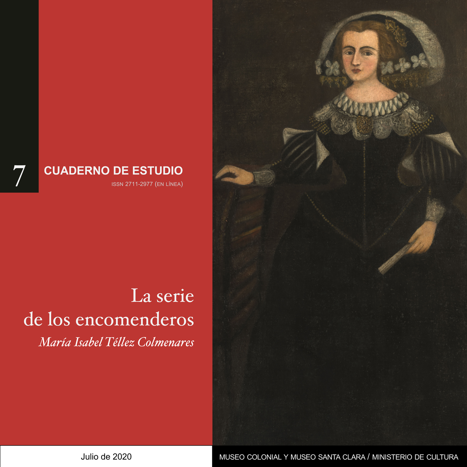 La serie de los encomenderos - Cuaderno de estudio No. 7 