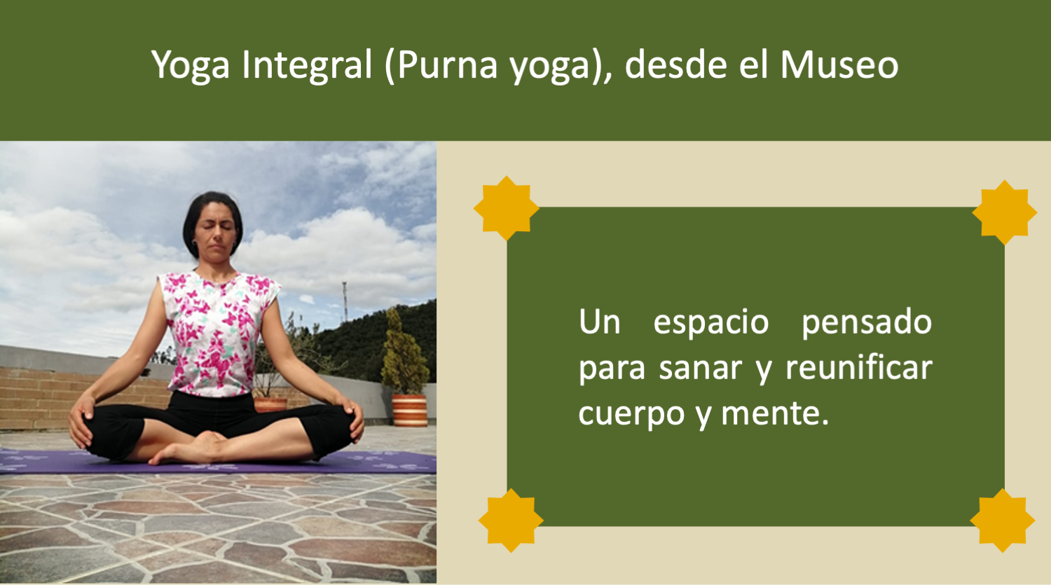 Yoga integral (Purna yoga) desde el Museo