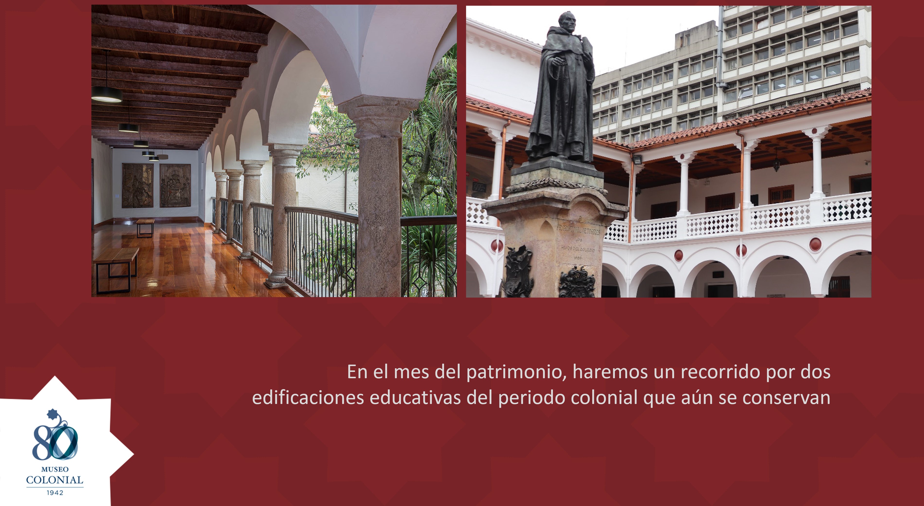“Recorrido de las Aulas”, visita presencial por el Museo Colonial y Museo de la Universidad del Rosario