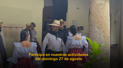 Participa en nuestras actividades del domingo 27 de agosto